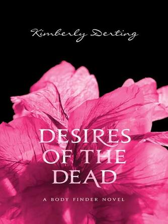 Kimberly Derting: Desires of the Dead