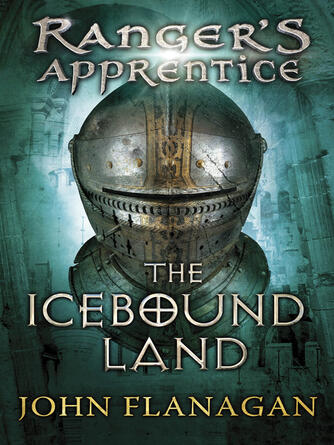 John Flanagan: The Icebound Land