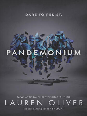 Lauren Oliver: Pandemonium