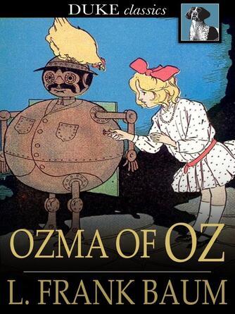 L. Frank Baum: Ozma of Oz