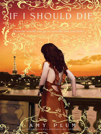 Amy Plum: If I Should Die