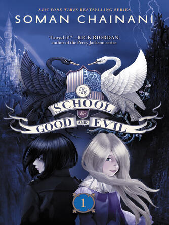 Soman Chainani: The School for Good and Evil
