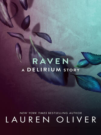 Lauren Oliver: Raven