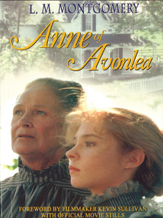 L. M. Montgomery: Anne of Avonlea