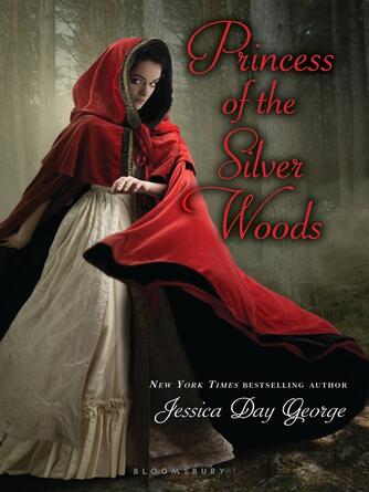 Jessica Day George: Princess of the Silver Woods