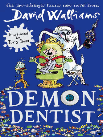 David Walliams: Demon Dentist