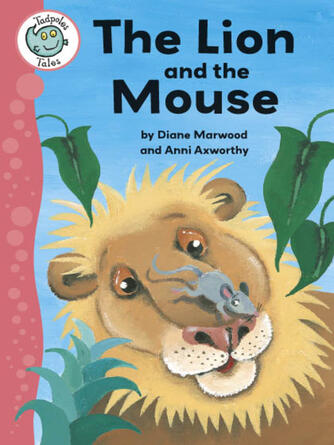Diane Marwood: The Lion and the Mouse