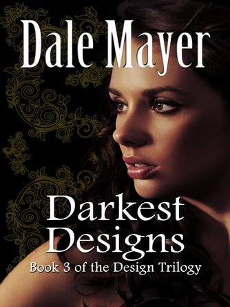 Dale Mayer: Darkest Designs