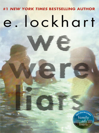 E Lockhart: We Were Liars