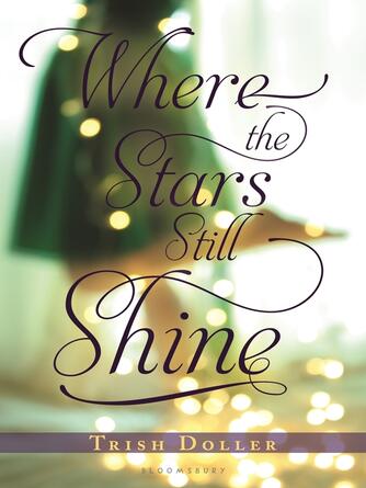 Trish Doller: Where the Stars Still Shine