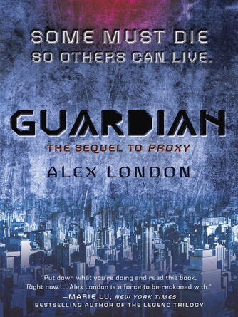 Alex London: Guardian