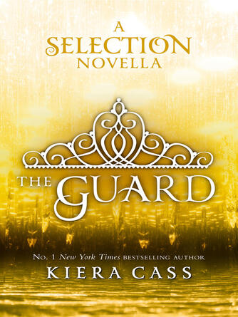 Kiera Cass: The Guard