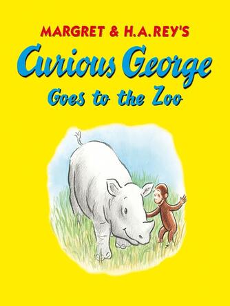 H. A. Rey: Curious George Goes to the Zoo (Read-aloud)