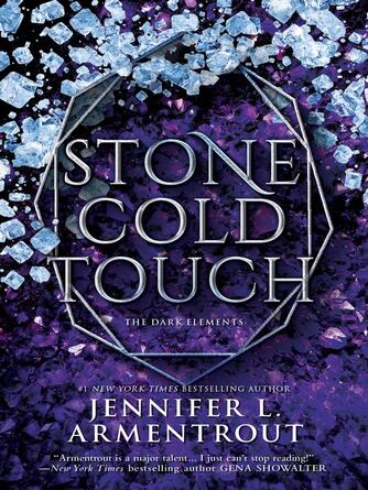 Jennifer L. Armentrout: Stone Cold Touch
