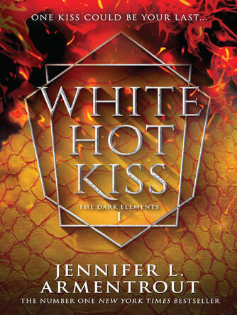 Jennifer L. Armentrout: White Hot Kiss