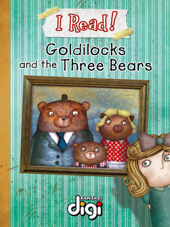 Talita Van Graan: I Read! Goldilocks