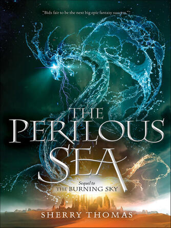 Sherry Thomas: The Perilous Sea