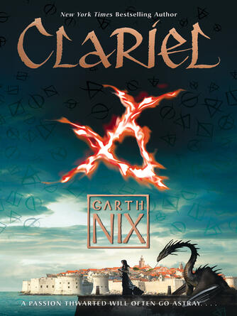 Garth Nix: Clariel : The Lost Abhorsen