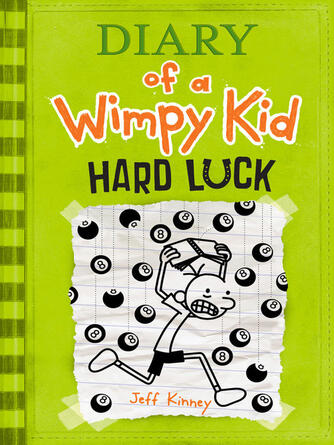 Jeff Kinney: Hard Luck