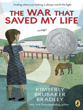 Kimberly Brubaker Bradley: The War that Saved My Life