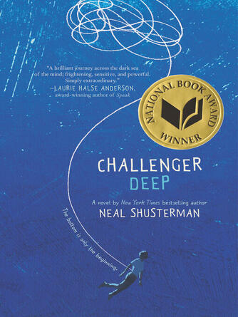 Neal Shusterman: Challenger Deep