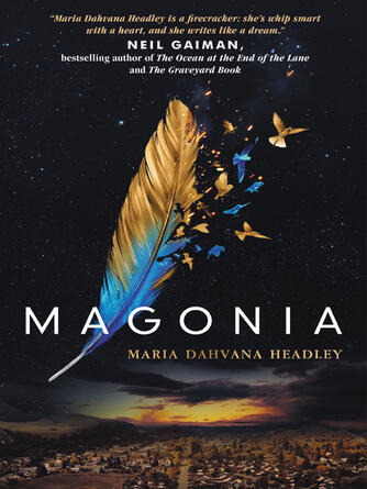 Maria Dahvana Headley: Magonia