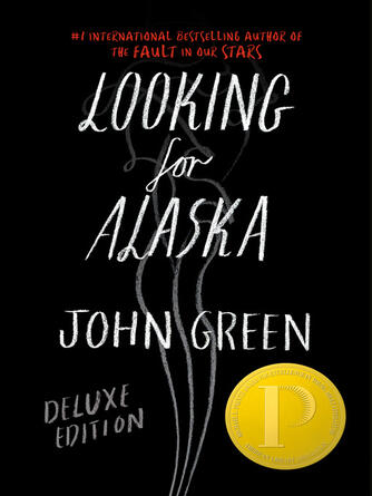 John Green: Looking for Alaska Deluxe Edition
