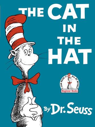 Dr. Seuss: The Cat in the Hat