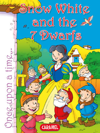 Jacob and Wilhelm Grimm: Snow White and the Seven Dwarfs : Tales and Stories for Children
