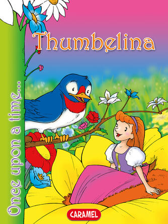 Hans Christian Andersen: Thumbelina : Tales and Stories for Children