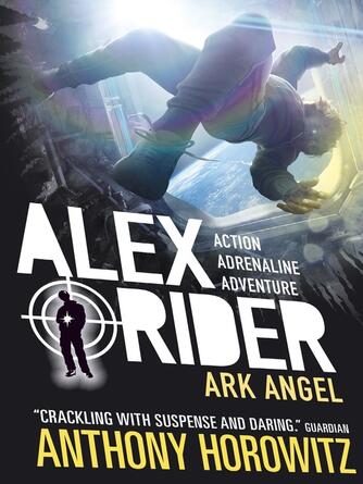 Anthony Horowitz: Ark Angel