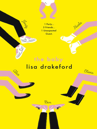 Lisa Drakeford: The Baby
