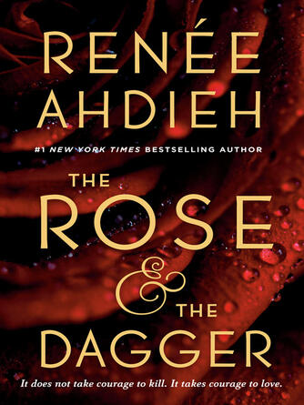 Renée Ahdieh: The Rose and the Dagger