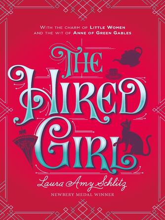 Laura Amy Schlitz: The Hired Girl
