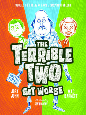 Mac Barnett: The Terrible Two Get Worse