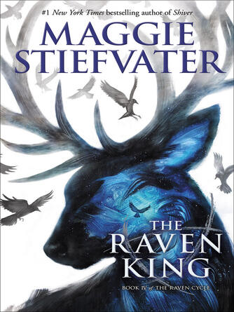 Maggie Stiefvater: The Raven King