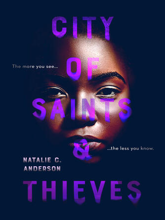 Natalie C. Anderson: City of Saints & Thieves