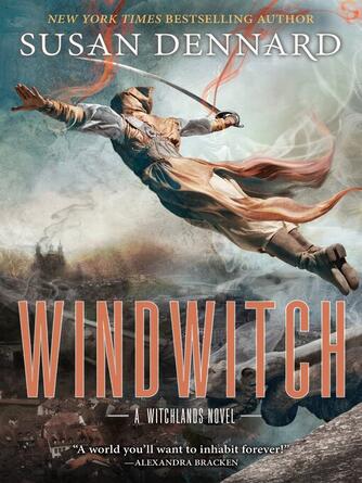 Susan Dennard: Windwitch : The Witchlands Series, Book 2
