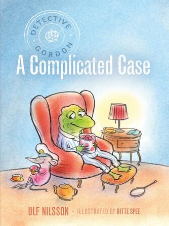 Ulf Nilsson: A Complicated Case : A Complicated Case