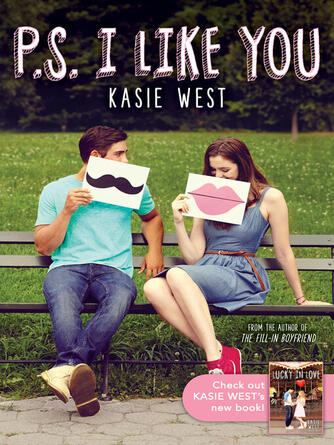 Kasie West: P.S. I Like You