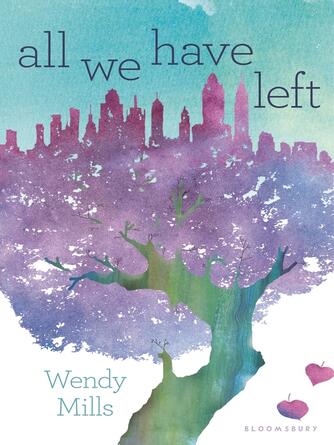 Wendy Mills: All We Have Left