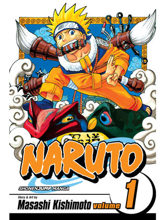 Masashi Kishimoto: Naruto, Volume 1 : Uzumaki Naruto