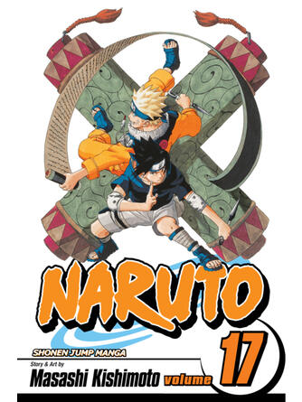 Masashi Kishimoto: Naruto, Volume 17 : Itachi's Power