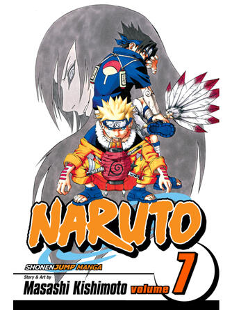 Masashi Kishimoto: Naruto, Volume 7 : The Path You Should Tread