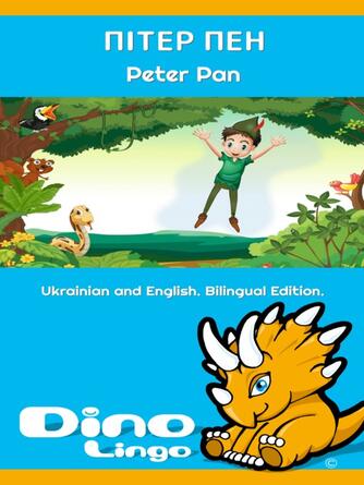 Dino Lingo: Пітер Пен / Peter Pan