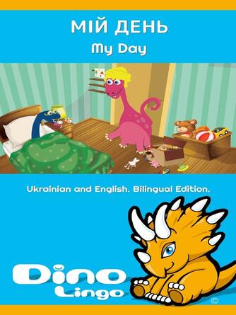 Dino Lingo: Мій день / My Day