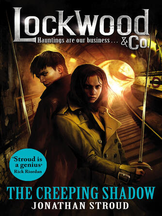 Jonathan Stroud: The Creeping Shadow