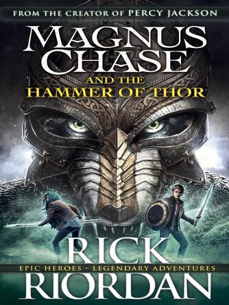 Rick Riordan: Magnus Chase and the Hammer of Thor (Book 2)