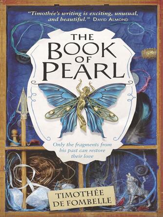 Timothee de Fombelle: The Book of Pearl