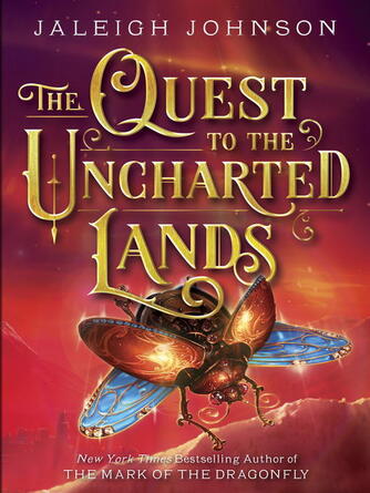 Jaleigh Johnson: The Quest to the Uncharted Lands